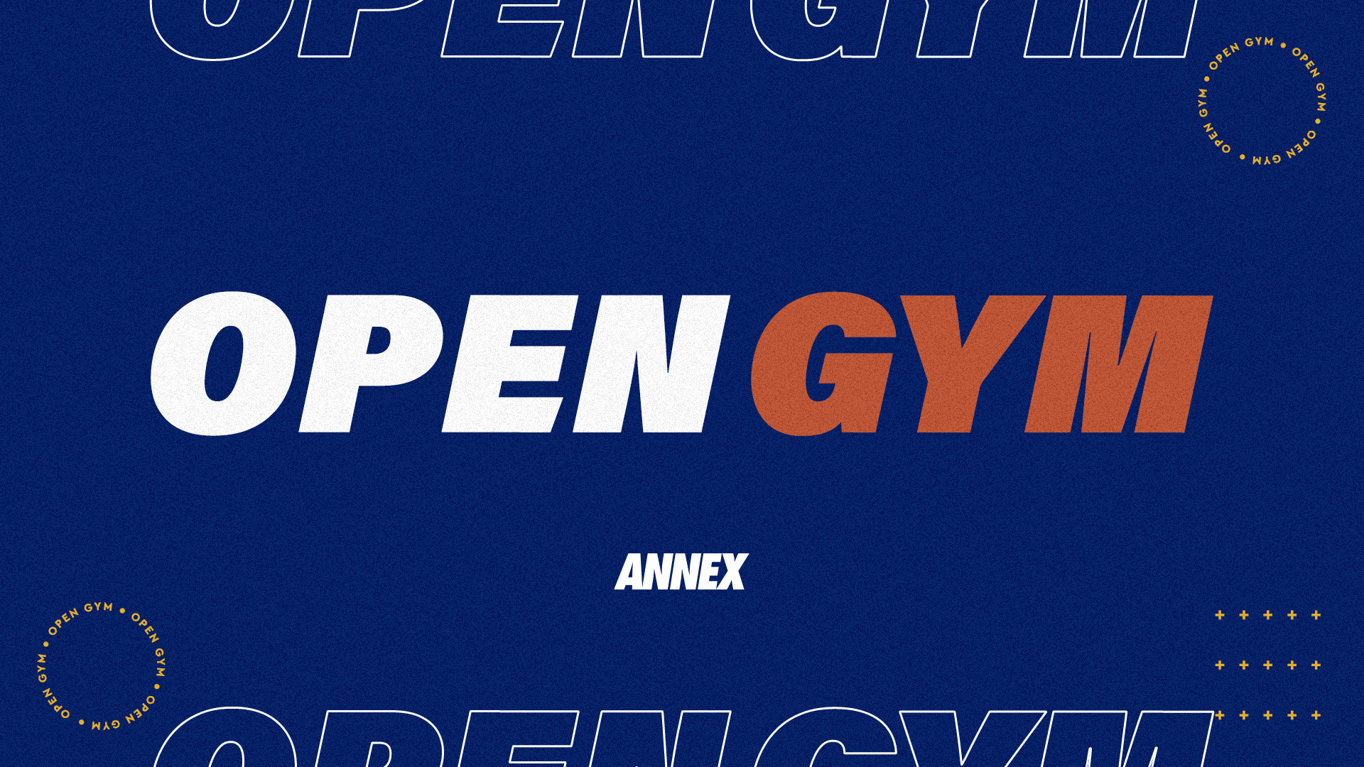 Annex Open Gym